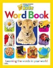 Word Book Learning The Words in Your World by National Geographic 9781426307904