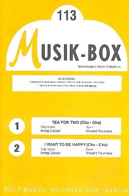 Youmans, Vincent - Tea for Two  und  I want to be happy: - für Salonorchester