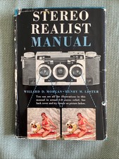 Stereo Realist Manual 1st Edition Hardcover Book DJ Morgan  Lester w/ Viewer