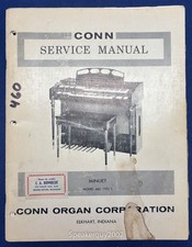 Original Conn Organ Service Manual / Minuet 460 Type 1 -- CS2