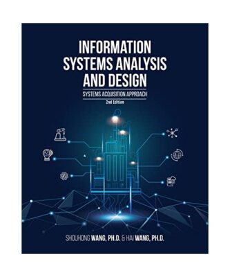 Information Systems Analysis and Design [2nd Edition]: Systems Acquisition Appro