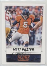2014 Score Matt Prater #317 4ns