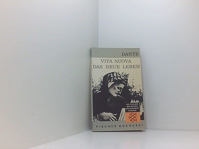 DANTE: VITA NUOVA DAS NEUE LEBEN Dante:
