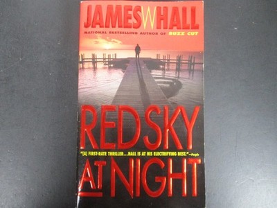 Red Sky At Night by James W. Hall 1998 Thriller Suspense Dell First Printing PB