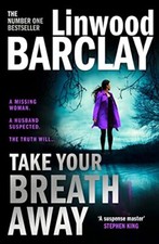 Take Your Breath Away: From the international bestselling author