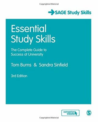Essential Study Skills: The Complete Guide To Success At Unive ,.9781446203255