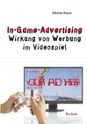 In-Game-Advertising von Nikolas Kamm (2010, Taschenbuch)