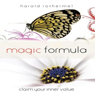Magic Formula Claim Your Inner Value Harald Rothermel Hardcover A
