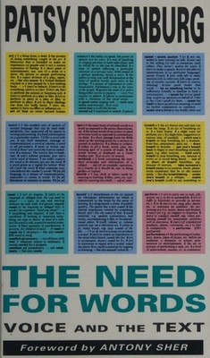The Need for Words: Voice and the Text (Performance Books), RODENBURG, Patsy, Go