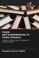 MangbêH Hanissa Fondio | Cause Dell'analfabetismo In Costa D'avorio | Buch