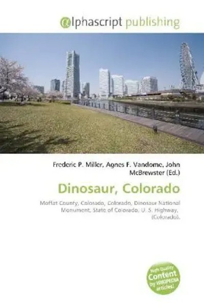 Frederic P. Miller (U. A.) | Dinosaur, Colorado | Taschenbuch | Englisch (2026)-image