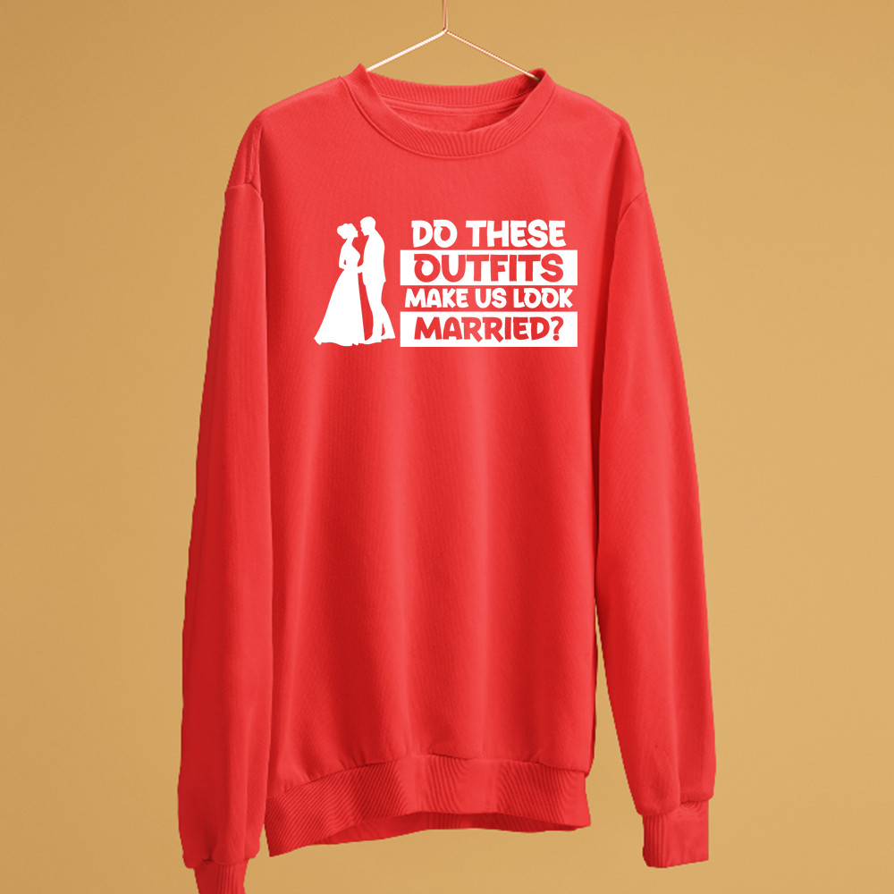 Do Estos Trajes Make US Buscar Casado Sudadera Novio a Juego Pareja Regalos