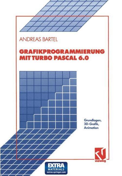 Thumbnail - Grafikprogrammierung Mit Turbo Pascal 6.0 | Andreas Bartel |