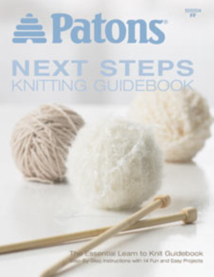 Next Step Knitting Guidebook Patons Pattern Book 500204