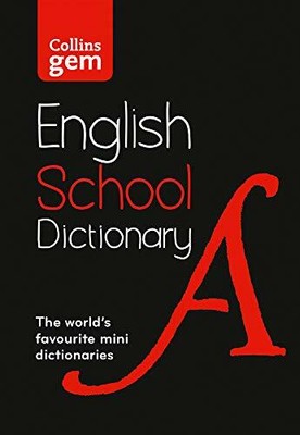 Gem School Dictionary: Trusted support for le by Collins Dictionaries 0008321175