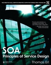 SOA - Principles of Service Design Hardcover Thomas Erl