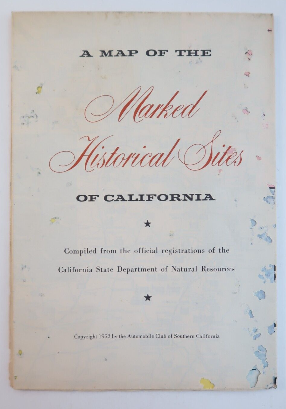 Marked Historical Sites of California 1952 Automobile Club Travel Souvenir Map