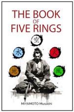 The book of five rings +Biography of Miyamoto Musashi Illustrated Edition Mod...