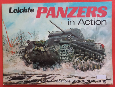 Squadron Signal 2010 Armor Number 10, LEICHTE PANZERS in Action