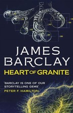 Heart of Granite: Blood & Fire 1 by James Barclay (English) Paperback Book