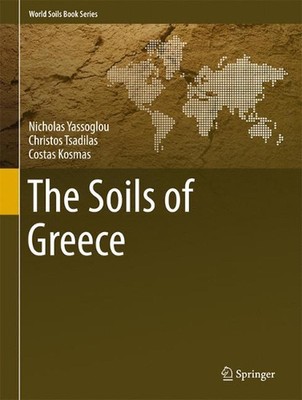 The Soils of Greece by Nicholas Yassoglou (English) Hardcover Book