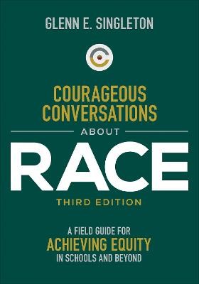 Courageous Conversations About Race - 9781071847121