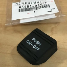 NEW PARKING EMERGENCY BRAKE PEDAL RUBBER PAD FOR TOYOTA / LEXUS 46252-22010