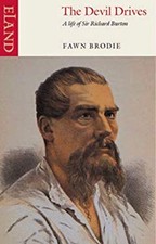 The Devil Drives : A Life of Sir Richard Burton Paperback Fawn Br