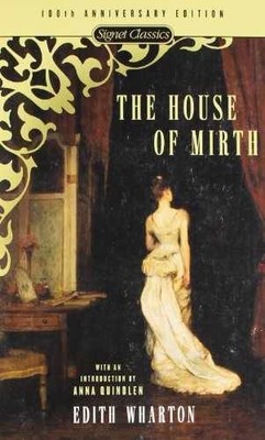 The House of Mirth (Signet Classics) - Paperback, by Wharton Edith - Acceptable