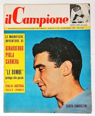 Il Campione 50 - 1956 Pandolfini Carnera Piola Milan-Honved