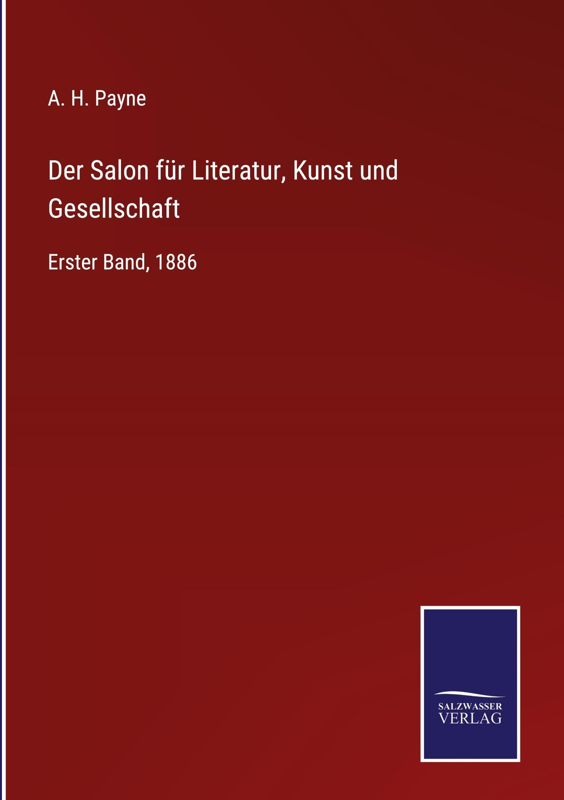 Der Salon Für Literatur, Kunst Und Gesellschaft | Buch | 9783752541090
