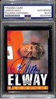 John Elway HOF Signed/Autographed 1985 Topps #238 Denver Broncos PSA/DNA 190923