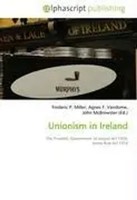 Frederic P. Miller (U. A.) | Unionism In Ireland | Taschenbuch | Englisch (2026)