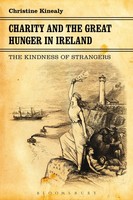 Christine Kinealy | Charity And The Great Hunger In Ireland | Buch | Englisch