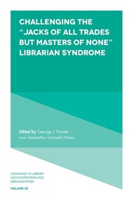 Challenging the Jacks of All Trades but Masters of None Lib... - 9781787569041