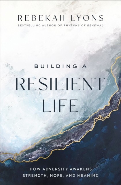 Building a Resilient Life: How Adversity Awakens Strength, Hope, and Meaning - Image 4