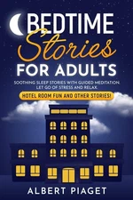 Bedtime Stories for Adults: Soothing Sleep Stories with Guided  