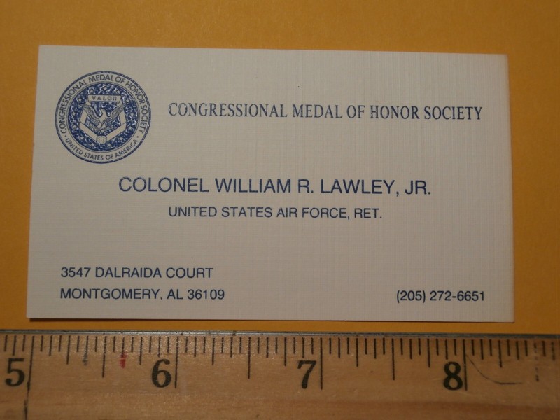 CMoHS card.  Col. William R. Lawley, Jr. Unsigned. UNIQUE VARIATION!