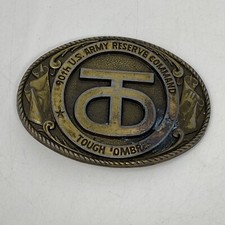 Vintage 90th U.S. Army Reserve Command Tough 'Ombres Belt Buckle 1980's
