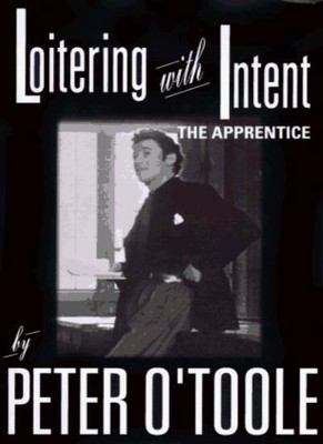 Herumlungern mit Absicht: Der Lehrling, Peter O'Toole