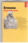 Elogio della pazzia Autore Erasmo da Rotterdam