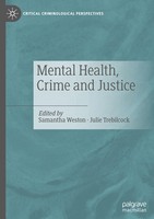 Mental Health, Crime And Justice Samantha Weston