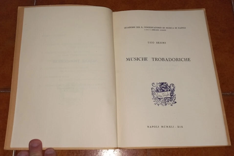 UGO SESINI MUSICHE TROBADORICHE QUADERNI CONSERVATORIO DI NAPOLI 1941 AUTOGRAFO - Immagine 3 di 3