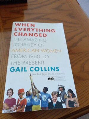 signed, When Everything Changed, 2009, Gail Collins, paperback