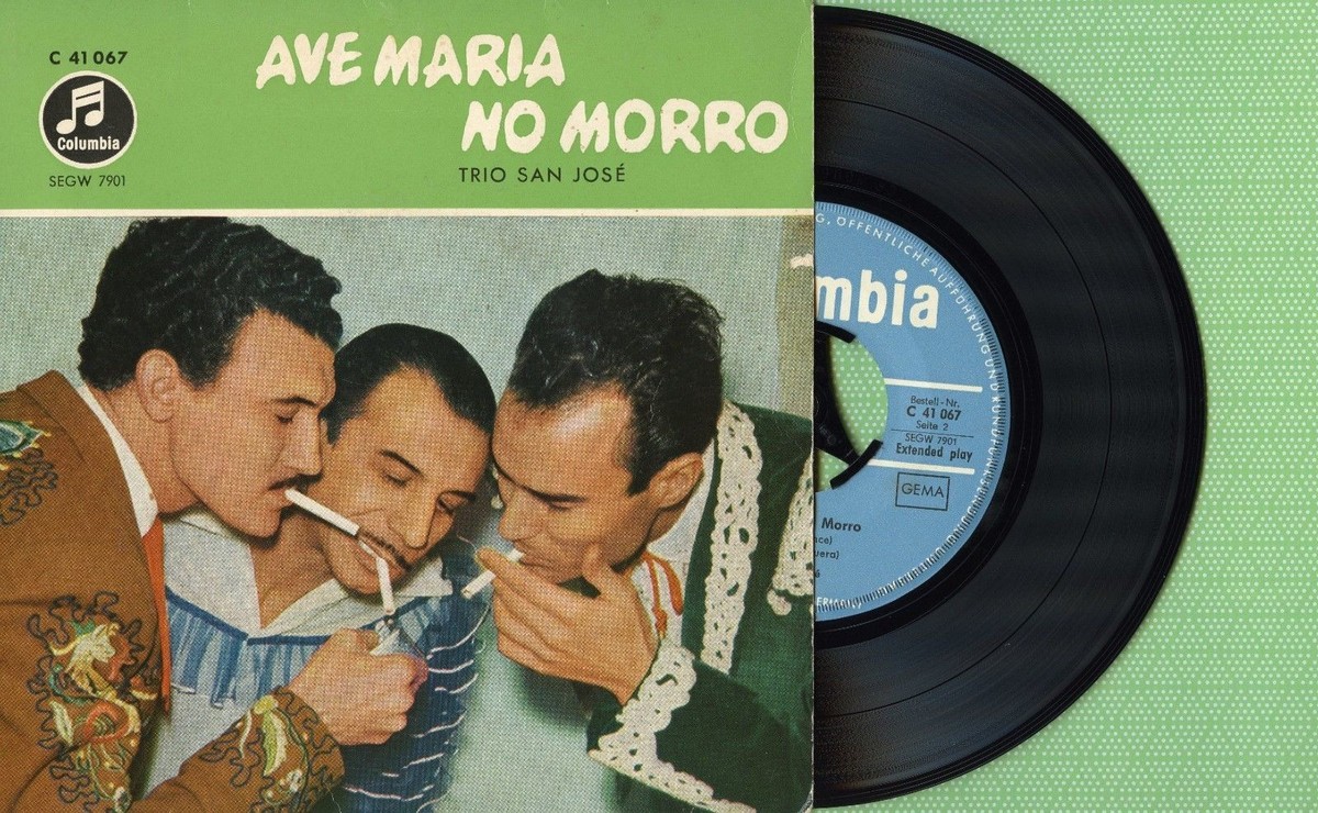 TRIO SAN JOSE / Ave Maria No Morro / COLUMBIA SEGW 7901 Press