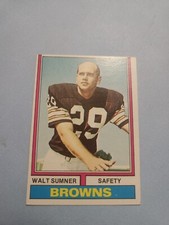 WALT SUMNER 1974 TOPPS  #36 BROWNS  SAFETY