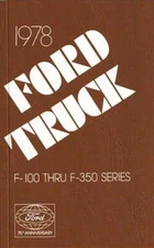 1978 Ford Pickup Truck Owners Manual F100 F150 F250 F350 Owner User Guide Book