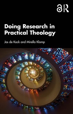 Doing Research in Practical Theology by Jos de Kock (Paperback Book)