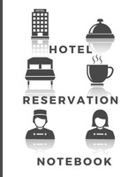 Hotelreservierungsbuch 120 Seiten, Logbuch, GäSte-Tracking, Notizen