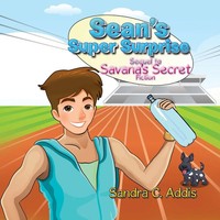 Sandra C Addis | Sean's Super Surprise | Taschenbuch | Englisch (2015) | Xlibris